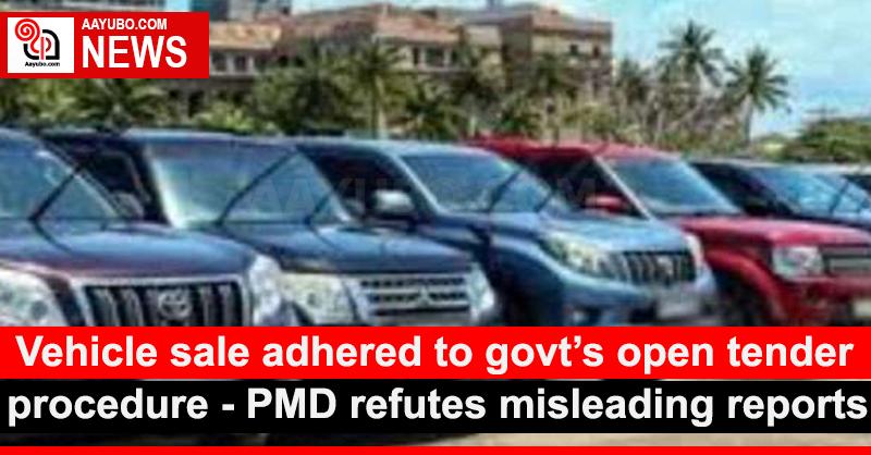 Vehicle sale adhered to govt’s open tender procedure - PMD refutes misleading reports